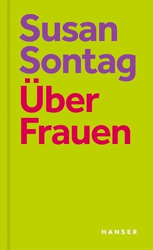 Über Frauen; Susan Sontag; 2024