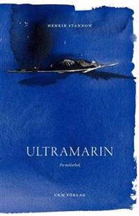 Ultramarin; Henrik Stannow; 2009