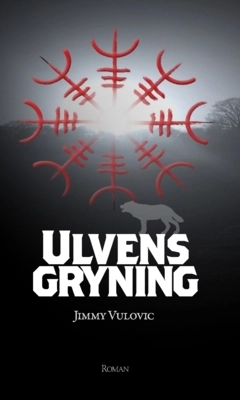 Ulvens gryning; Jimmy Vulovic; 2023