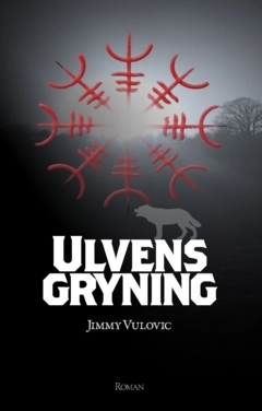 Ulvens gryning; Jimmy Vulovic; 2023