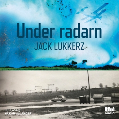 Under radarn; Jack Lukkerz; 2020