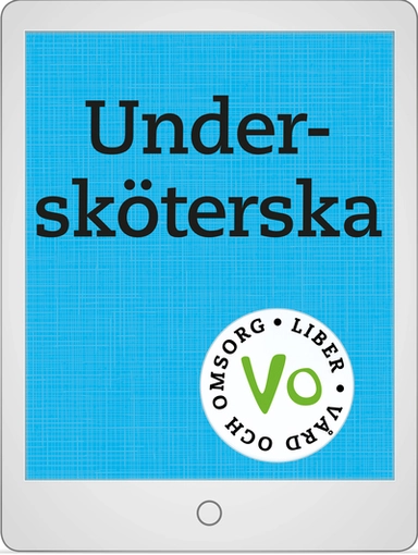 Undersköterska Digitalt paket (elevlicens, 12 mån); Gudrun Arvidsson, Anna Hedlund Leijon, Christina Walldin, Monica Rautio, Nina Bodén, Eva Wedman, Nadja Ljunggren, Wallis Jansson, Britt Almberg; 2024