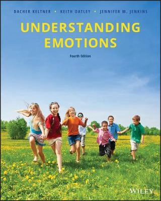 Understanding emotions; Dacher Keltner; 2019