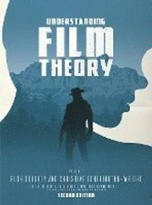 Understanding film theory; Ruth Doughty; 2022