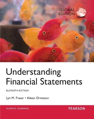 Understanding financial statements; Lyn M. Fraser; 2016