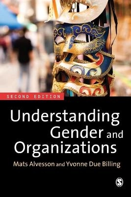 Understanding gender and organizations; Mats Alvesson; 2009