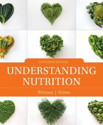 Understanding nutrition; Sharon Rady Rolfes; 2017