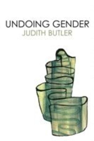 Undoing gender; Judith Butler; 2004