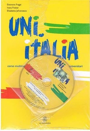 Uni Italia (B1-B2) Libro studente + CD MP3; Eleonora Fragai, Ivana Fratter, Elisabetta Jafrancesco; 2010