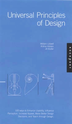 Universal Principles Of Design; William Lidwell, Kritina Holden, Jill Butler; 2003