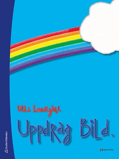 Uppdrag bild 1 (år 1-3); Ulla Lundegård; 2014