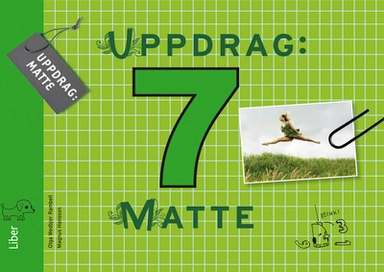 Uppdrag Matte 7; Olga Wedbjer Rambell, Magnus Hansson; 2010