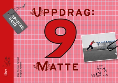 Uppdrag Matte 9; Olga Wedbjer Rambell, Magnus Hansson; 2012