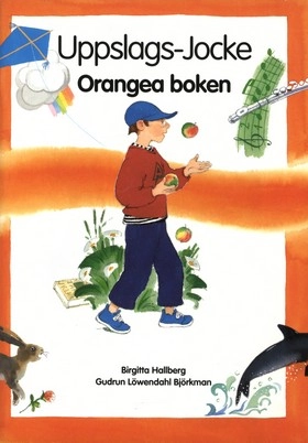 Uppslags-Jocke Orangea boken; Birgitta Hallberg, Gudrun Löwendahl Björkman; 2000