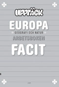 Upptäck Europa Geografi Facit 5-pack; Torsten Bengtsson, Annica Hedin, Michael Petersson, Hippas Eriksson, Kerstin Dahlin, Göran Svanelid; 2007