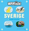 Upptäck Sverige Geografi Grundbok; Torsten Bengtsson, Annica Hedin; 2006