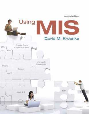 Using MIS; David M. Kroenke; 2008