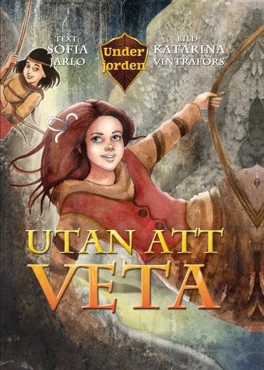 Utan att veta; Sofia Jarlo; 2019