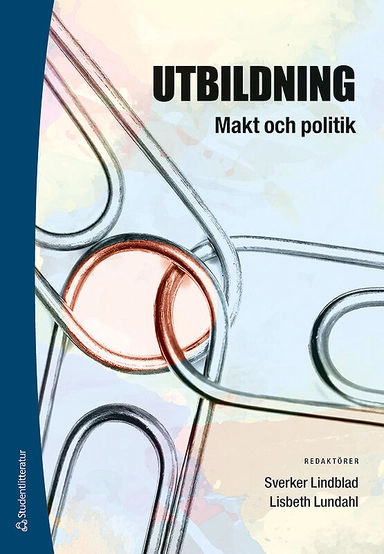 Utbildning, makt och politik; Sverker Lindblad, Lisbeth Lundahl, Andreas Bergh, Annika Bergviken Rensfeldt, Maria Blomgren, Susanne Dodillet, Rita Foss Lindblad, Michael Hansen, Martin Harling, Ingrid Henning Loeb, Elsi-Brith Jodal, John Benedicto Krejsler, Karin Lumsden Wass, Ulf Lundström, Ulf Olsson, Kenneth Petersson, Daniel Pettersson, Olof Reichenberg, Caroline Runesdotter, Linda Rönnberg, Pia Skott, Caroline Waks, Gun-Britt Wärvik; 2015