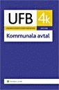 Utbildningsväsendets författningsböcker. 2007/08. D.4 k, Kommunala avtal; Göran Söderlöf; 2007