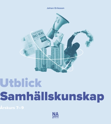 Utblick - Samhällskunskap 7-9; Johan Eriksson; 2021