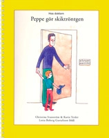 UTGÅTT !!! Peppe gör skiktröntgen; Christina Svanström, Karin Teider; 2002