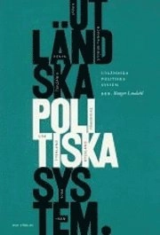 Utländska politiska system; Rutger Lindahl; 2001