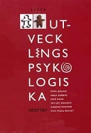 Utvecklingspsykologiska teorier; Espen Jerlang, Sonja Egeberg; 1999