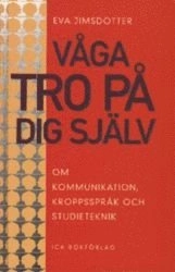 Våga tro på dig själv; Eva Jimsdotter; 1997