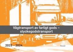 Vägtransport av farligt gods - styckegodstransport; Prevent - Arbetsmiljö i samverkan; 2024