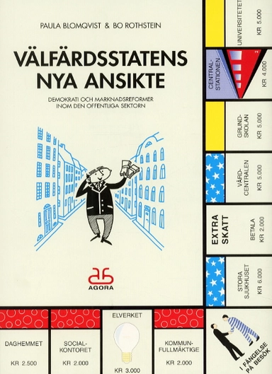 Välfärdsstatens nya ansikte; Paula Blomqvist, Bo Rothstein; 2000