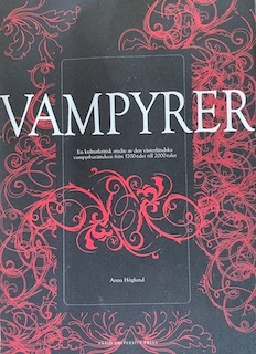 Vampyrer.; Anna Höglund; 2009