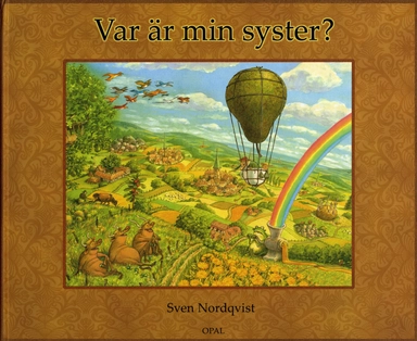 Var är min syster?; Sven Nordqvist; 2007