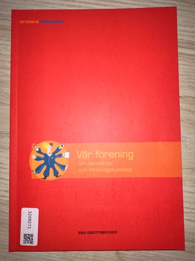 Vår förening - om demokrati och föreningskunskap; Christer Pallin; 2009