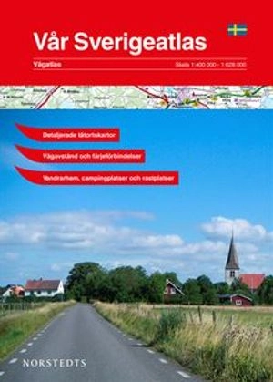 Vår Sverigeatlas : Vägatlas skala 1:400000-1:628000; Norstedt; 2016