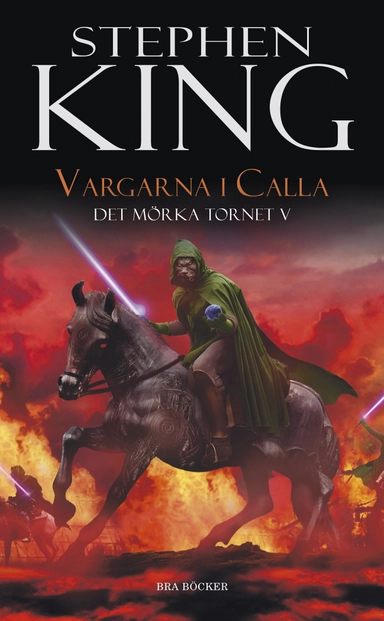 Vargarna i Calla; Stephen King; 2009