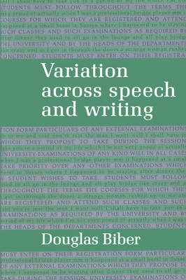 Variation across speech and writing; Douglas Biber; 1988