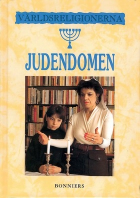 Världsreligionerna &#150; Judendomen; Angela Wood; 1995