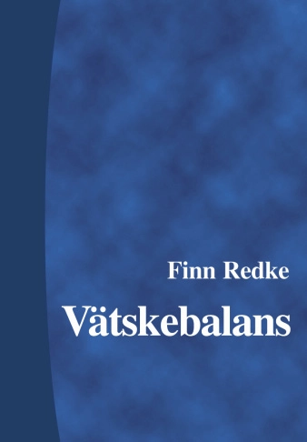 Vätskebalans; Finn Redke, Gunnel Bjerneroth Lindström; 2000