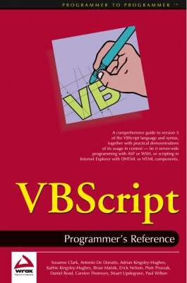 VBScript: Programmer's Reference; Susanne Clark, Antonio De Donatis, Adria Kingsley-Hughes; 2003