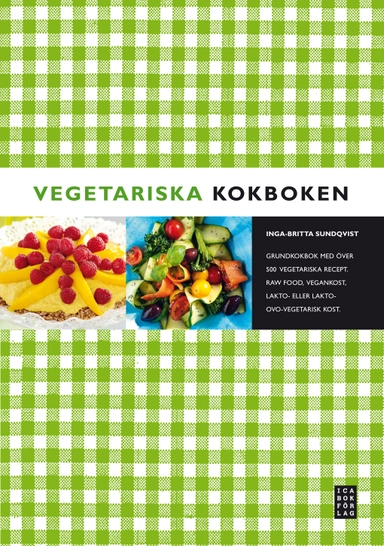 Vegetariska kokboken; Inga-Britta Sundqvist; 2012