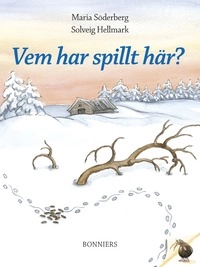 Vem har spillt här&#63;; Chau, Angie Författare; 2005