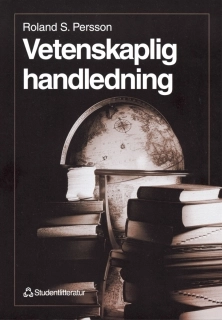 Vetenskaplig handledning; Roland S Persson; 1999