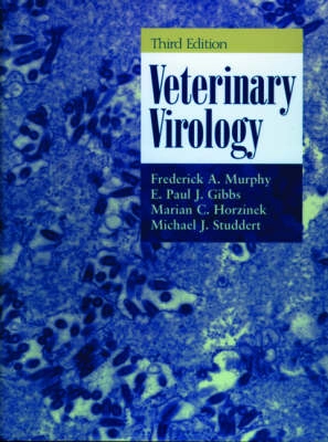 Veterinary Virology; Frederick A Murphy; 1999