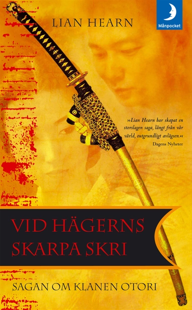 Vid hägerns skarpa skri; Lian Hearn; 2007