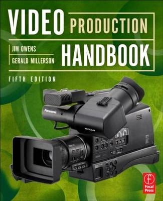 Video production handbook; Jim Owens; 2012