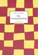 Visharmonisering; Hans Grundberg; 1999