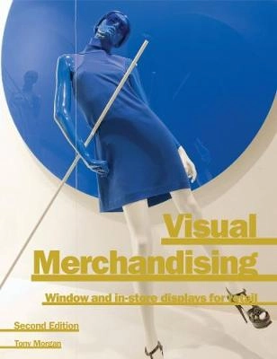 Visual Merchandising; Morgan Tony; 2011