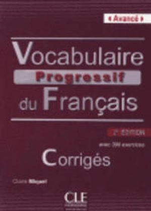 Vocabulaire progressif du francais corrigés; Claire Leroy-Miquel; 2012