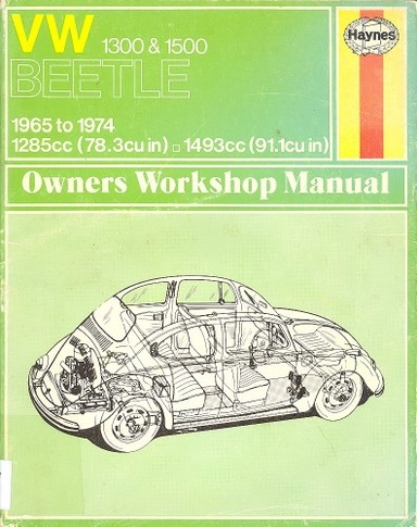 Volkswagen Beetle 1300/1500 Owner's Workshop Manual; J H Haynes, D H Stead; 1988